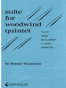 Suite For Woodwind Quintet by Washburn Robert for Woodwind Quintet