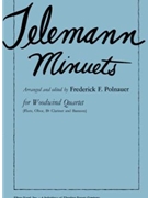 Telemann Minuets by Telemann Georg Philipp - Polnauer Frederick - for Woodwind Quartet