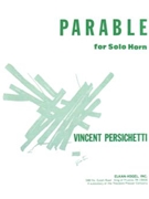 Parable For Solo Horn by Persichetti Vincent for French Horn Sol