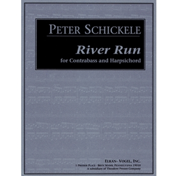 River Run by Schickele P Schickele Peter for String Bass and Piano