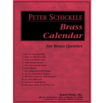 Brass Calendar by Schickele P for Brass Quintet