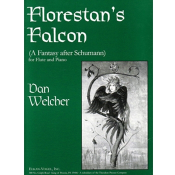 Florestan's Falcon (fantasy After by Welcher Dan for Flute and Piano
