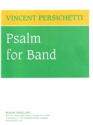 Psalm For Band by Persichetti Vincent for Concert Band