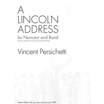 Lincoln Address by Persichetti Vincent Anonymous for Concert Band