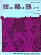 The Ash Grove Full Score and Parts by Anonymous - Heskel Brisman - for