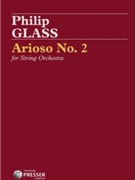 Arioso No. 2 For String Orchestra by Glass Philip for