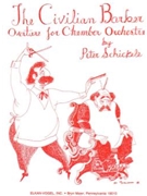 The Civilian Barber Overture for Chamber Orchestra by Schickele Peter for