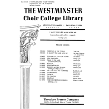 I Want Jesus To Walk by Anonymous - Lynn G. - for SATB