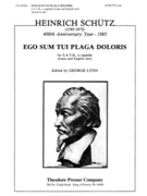 Ego Sum Tui Plaga Doloris by Schultz - Lynn George - for SATB