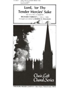Lord for Thy Tender Mercies' Sake for S.A.T.B. a cappella by Farrant Richard - Robert Hallagan - for