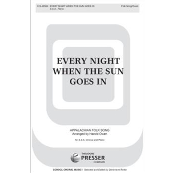 Every Night When The Sun Goes In by Appalachian Folk Song - Owen - for SSA