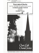Toccata-Gloria Festival Anthem based on the Toccata from Symphony No. 5 for Organ - S.A.T.B. with O by Widor Charles-Marie - Young Gordon - for