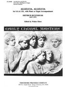 Alleluia Alleluia by Buxtehude Dietrich - Ehret Walter - for SATB