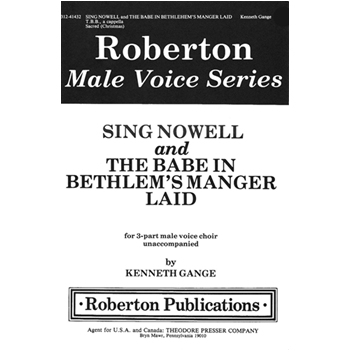 Sing Nowell/Babe In Bethlehem's Manger by Gange Kenneth for TBB