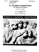 O Sacred Communion (O Sacrum Convivium) - S.A.T.B. a cappella by Marenzio Luca for