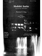 Hobbit Suite for SATB with Piano by King Patricia W J.r.r. Tolkien for