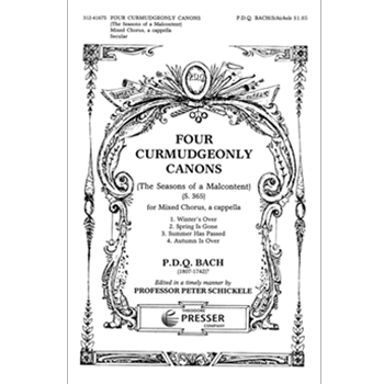 4 Curmudgeonly Canons by Bach P.D.Q. - Schickele Peter - for SATB a cappella