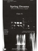 Spring Dreams by Yi Chen for SSAATTBB