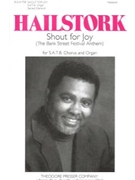 Shout for Joy (The Bank Street Festival Anthem) by Hailstork Adolphus Anonymous for SATB