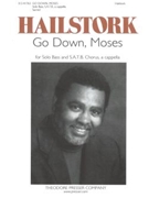 Go Down Moses by Spiritual - Hailstork Adolphus - for SATB