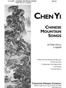 Chinese Mountain Songs by - Yi Chen - for SSA a cappella