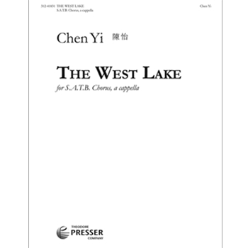 West Lake by Chen Yi Dong-po Su for SATB a cappella