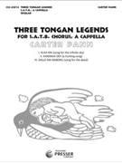 Three Tongan Legends by Pann Carter for SSAATTBB a cappella