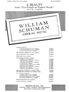 4. Beauty from ""Five Rounds on Famous Words"" for SATB a cappella by Schuman William for