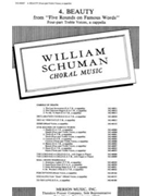 4. BEAUTY from ""Five Rounds on Famous Words"" Four-part Treble Voices a cappella by Schuman William for
