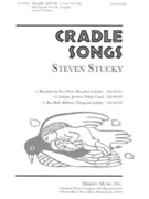 Lulajze Jezuniu by Stucky Steven for SATB a cappella (#2 Cradle Songs)