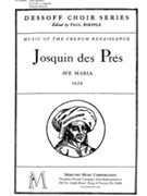 Ave Maria For mixed voices (S.A.T.B.) by des Prez Josquin Paul Boepple for