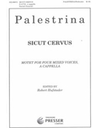 Sicut Cervus by Palestrina Giovanni Pierluigi da - Hufstader Robert - Anonymous Biblical for SATB