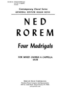 Four Madrigals for Mixed Chorus by Rorem Ned Sappho for SATB a cappella