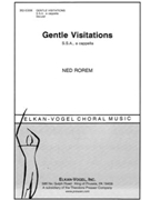 Gentle Visitations S.S.A. a cappella by Rorem Ned P.b. Shelly for