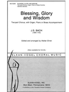 Blessing Glory and Wisdom 2-part Chorus with Organ Piano or Brass Accomp. by Bach Johann Sebastian - Walter Ehret - W.e. for