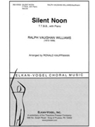 Silent Noon by Vaughan Williams Ralph - Kauffmann Ronald E - Dante Gabriel Rosset for TTBB