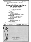 V. Summer from Concerto for Piano and Chorus """"The Twelve Months for Piano Solo and S.A.T.B. Chor by Schickele Peter for