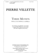 O Quam Amabilis Es FROM THREE MOTETS by Villette Pierre for