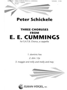 Three Choruses from E.E. Cummings by Schickele Peter cummings e e for