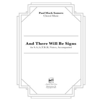 And There Will Be Signs