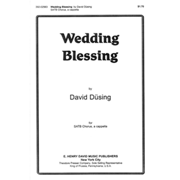 Wedding Blessing by Dusing David for SATB a cappella