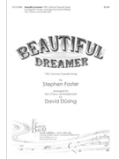 Beautiful Dreamer by Foster Stephen Collins - Dusing David - for SSA