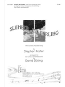 Slumber My Darling by Foster Stephen Collins - Dusing David - for
