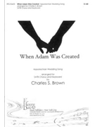 When Adam Was Created by Appalachian Wedding - Brown Charles - for