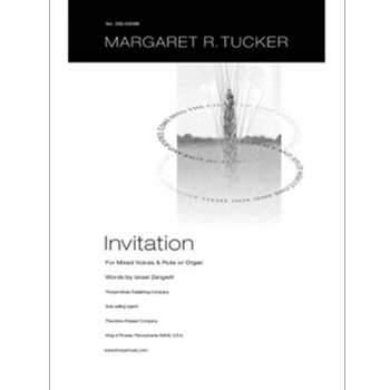 Invitation by Tucker Margaret for SATB