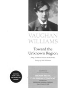 Toward The Unknown Region by Vaughan Williams Ralph Walt Whitman for SATB