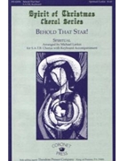 Behold That Star by Any Spiritual - Larkin Michael - for SATB