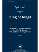 King Of Kings by Traditional - Langdon Richard - for SATB