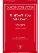 O Won't You Sit Down by - Stevens Thomas - for SAB and Piano