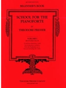 School For The Pianoforte Red by Presser for Piano Method